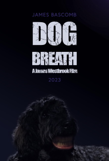 Dog Breath Trailer