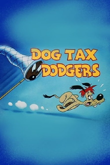 Dog Tax Dodgers Trailer