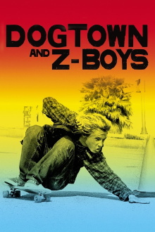 Dogtown and Z-Boys Trailer