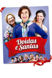 Doidas e Santas Trailer