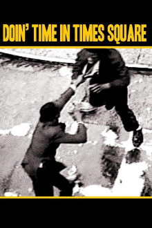 Doin' Time in Times Square Trailer