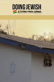 Doing Jewish: A Story From Ghana Trailer