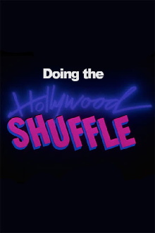 Doing the Hollywood Shuffle Trailer