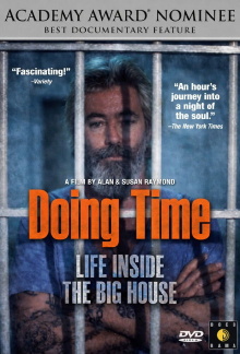 Doing Time: Life Inside the Big House Trailer