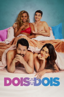Dois + Dois Trailer