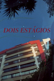 Dois Estágios Trailer