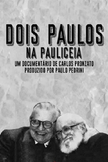 Dois Paulos na Paulicéia Trailer