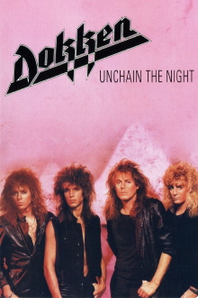 Dokken: Unchain the Night Trailer