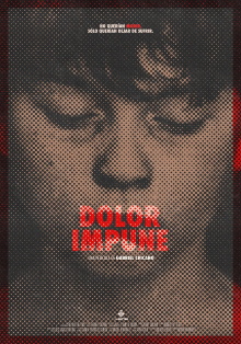 Dolor impune Trailer