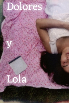 Dolores y Lola Trailer