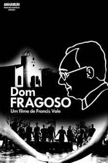 Dom Fragoso Trailer