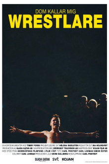 Dom kallar mig Wrestlare Trailer