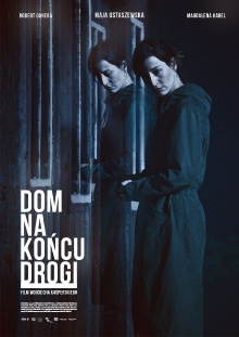 Dom na końcu drogi Trailer