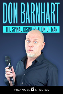 Don Barnhart: The Spinal Disintegration of Man Trailer