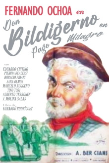 Don Bildigerno en Pago Milagro Trailer