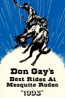 Don Gay's Best Rides At Mesquite Rodeo 1993 Trailer