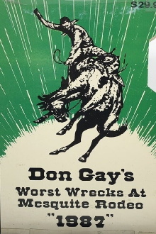 Don Gay's Worst Wrecks at Mesquite Rodeo 1987 Trailer