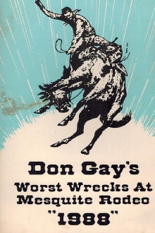 Don Gay's Worst Wrecks At Mesquite Rodeo 1988 Trailer