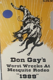 Don Gay's Worst Wrecks at Mesquite Rodeo 1989 Trailer