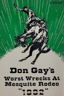 Don Gay's Worst Wrecks at Mesquite Rodeo 1992 Trailer