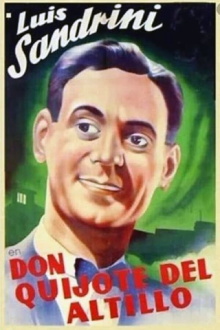 Don Quijote del Altillo Trailer