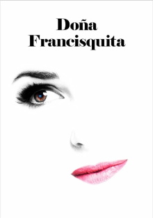 Doña Francisquita Trailer