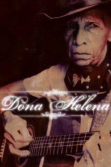 Dona Helena Trailer