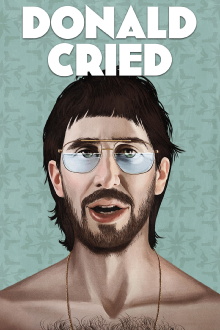 Donald Cried Trailer