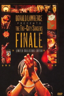 Donald Lawrence and the Tri-City Singers:Finale Trailer