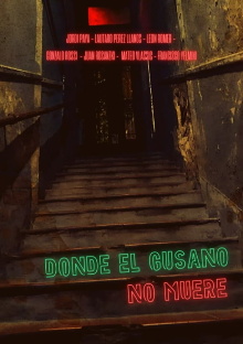 Donde el gusano no muere Trailer