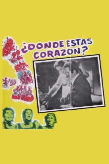 ¿Dónde estás, corazón? Trailer