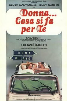 Donna... cosa si fa per te Trailer