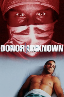 Donor Unknown Trailer