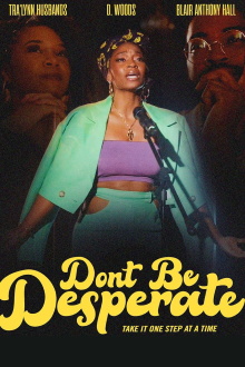 Don't Be Desperate Trailer