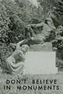Don't Believe in Monuments Trailer