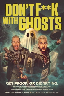 Don't F**k with Ghosts Trailer