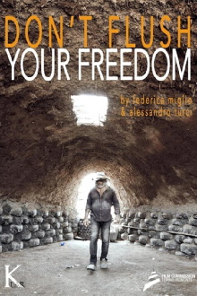 Don’t Flush Your Freedom Trailer