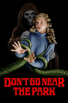 Don't Go Near the Park Trailer