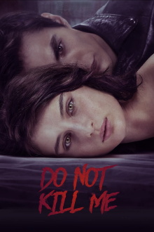 Don't Kill Me Trailer