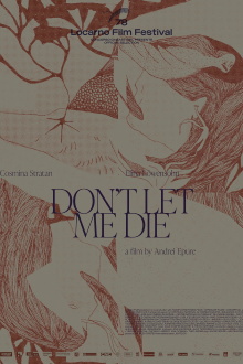 Don't Let Me Die Trailer