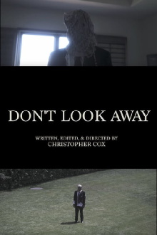 Don't Look Away Trailer