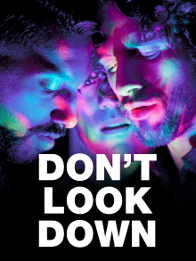 Don't Look Down Trailer
