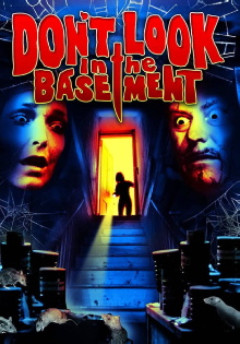 Don't Look in the Basement Trailer