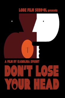 Don't Lose Your Head Trailer