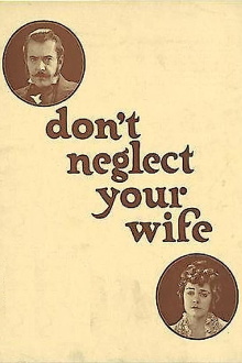 Don't Neglect Your Wife Trailer