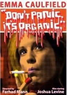 Don't Panic It's Organic Trailer