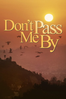 Don't Pass Me By Trailer