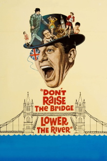 Don't Raise the Bridge, Lower the River Trailer