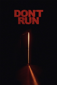 Don't Run Trailer