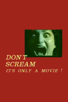 Don't Scream: It's Only a Movie! Trailer